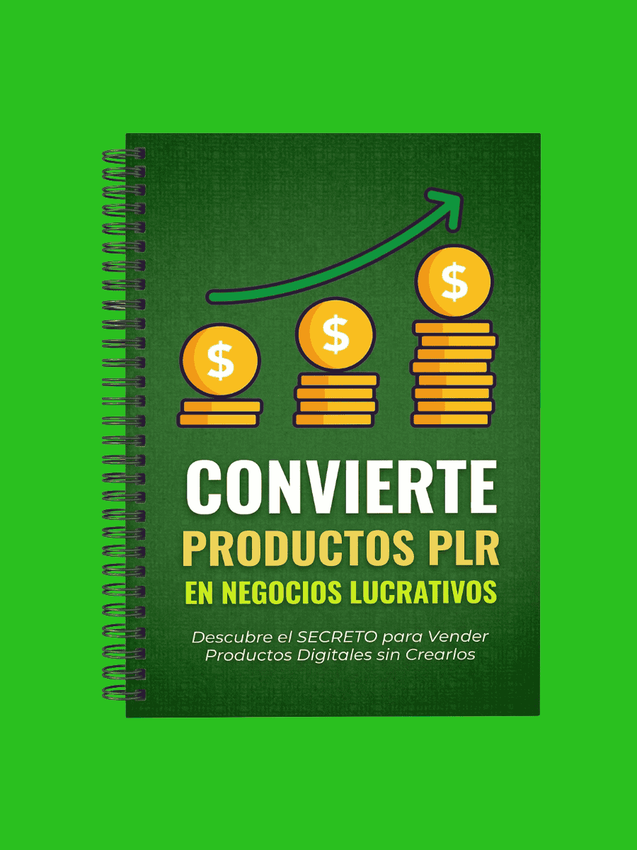 Convierte Productos PLR en Negocios Lucrativos